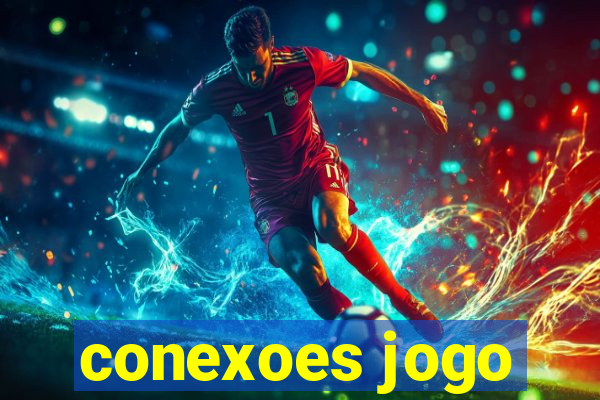 conexoes jogo